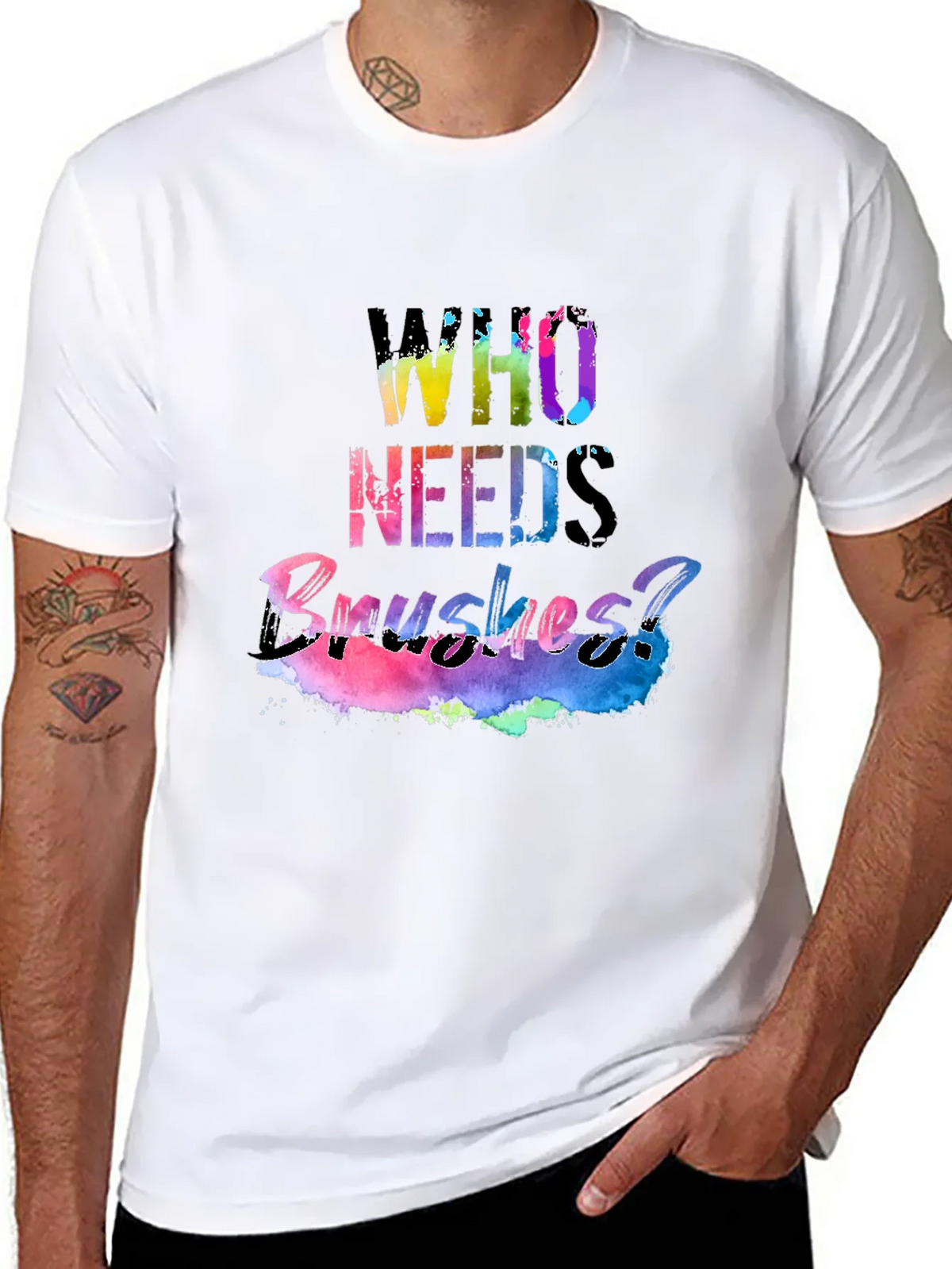 Colorful Who Needs Brushes? Black T-Shirt product image 6