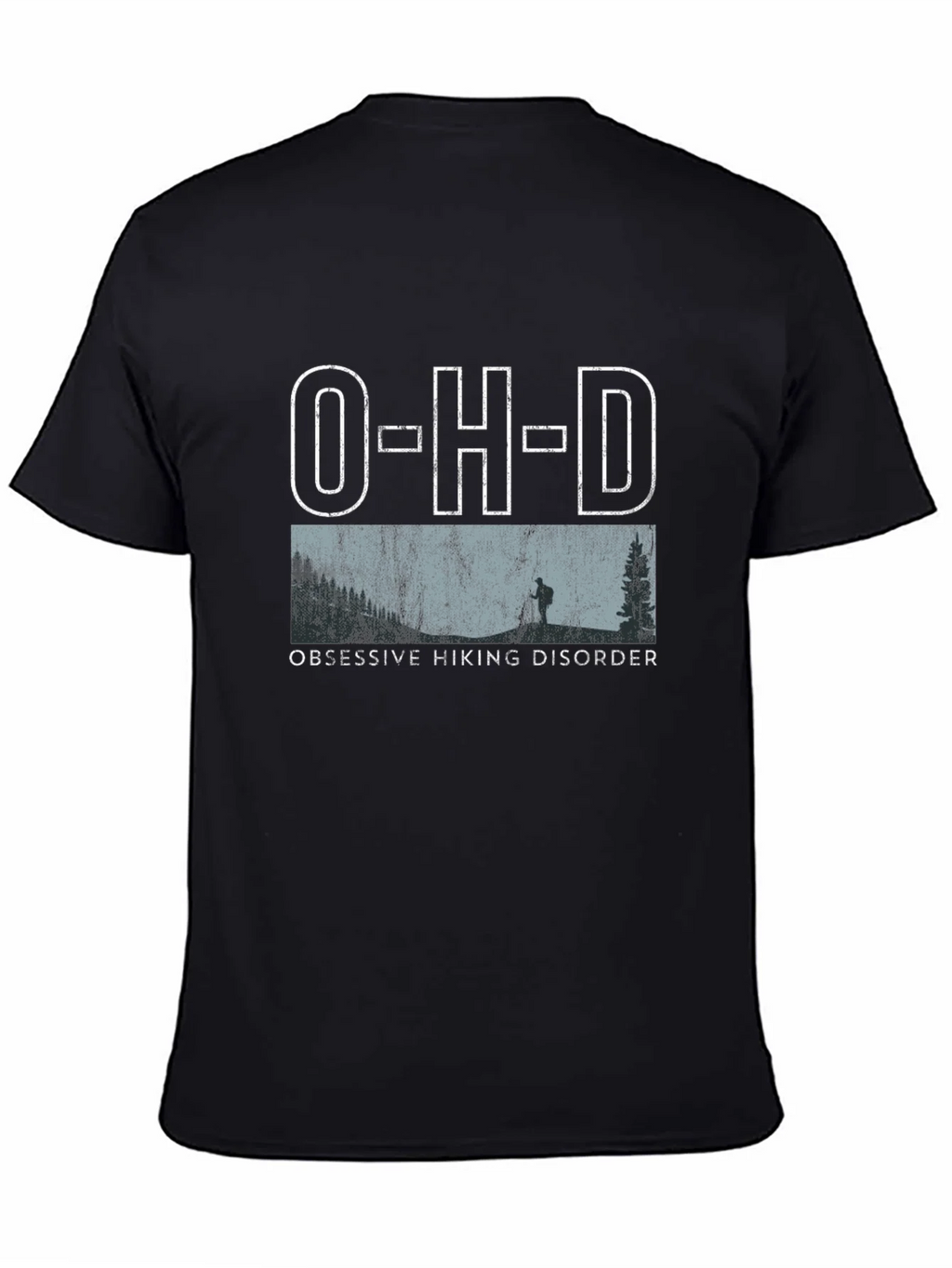 Obsessive Hiking Disorder T-Shirt product image 4