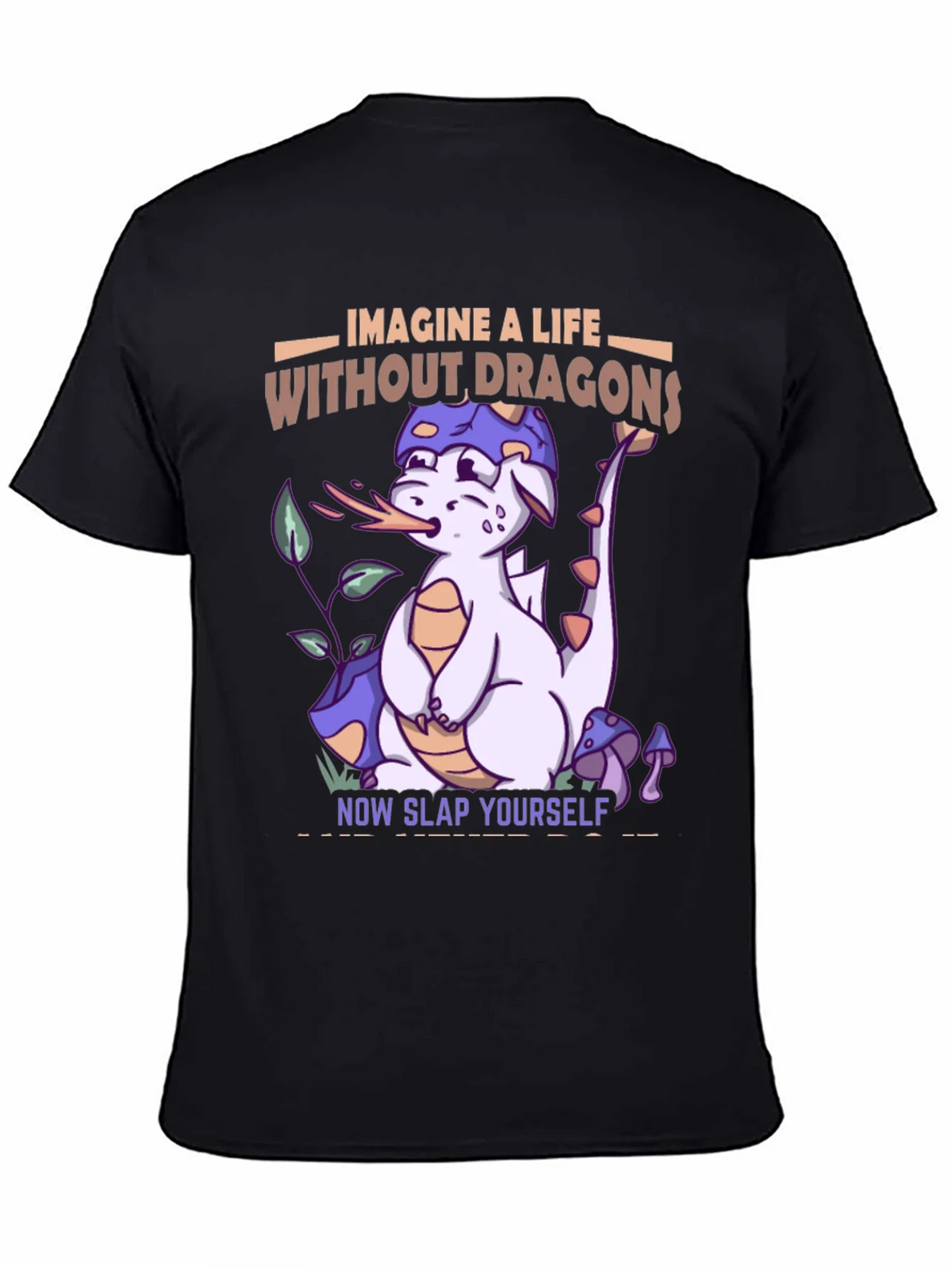 Imagine a Life Without Dragons T-Shirt product image 4