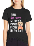 I Hug My Puppy T-Shirt product image 1