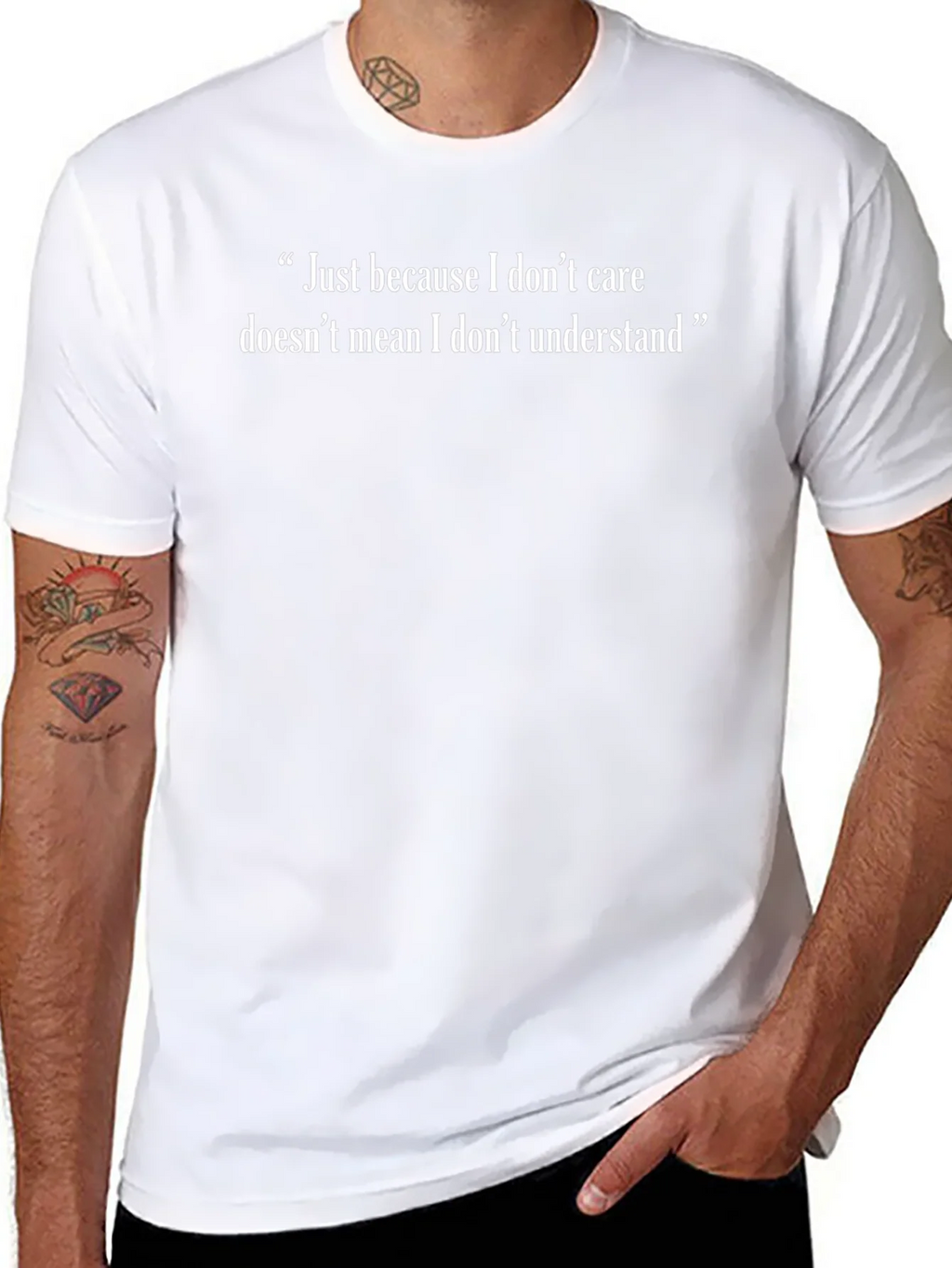 Just Because I Dont Care T-Shirt product image 6
