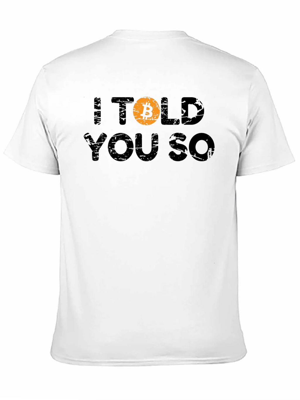 Bitcoin Crypto I Told You So Black T-Shirt product image 10