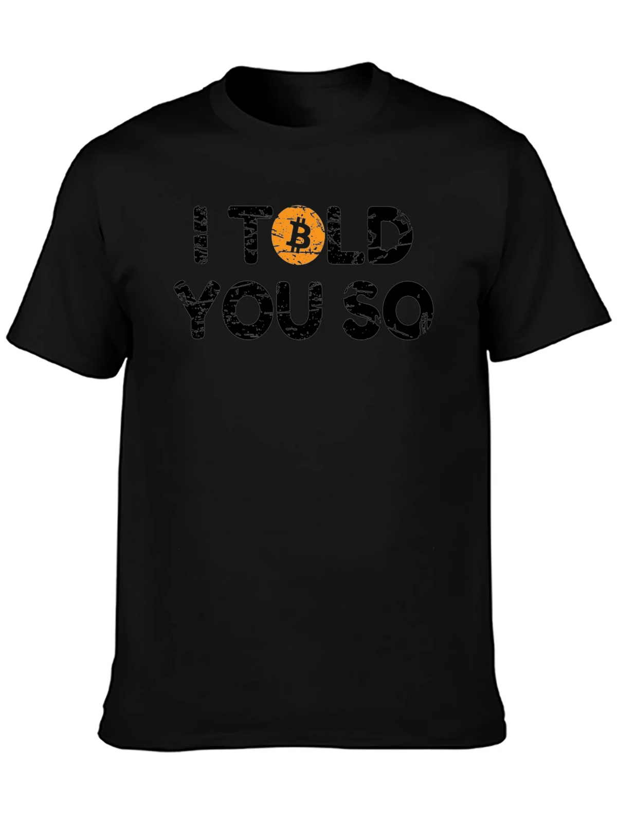 Bitcoin Crypto I Told You So Black T-Shirt product image 3