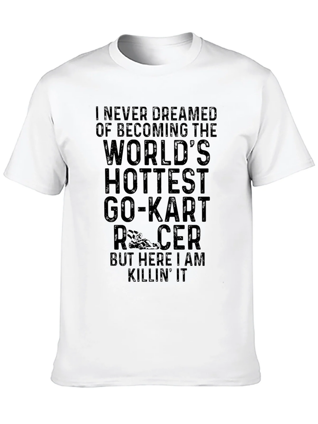 Worlds Hottest Go-Kart Racer T-Shirt product image 9