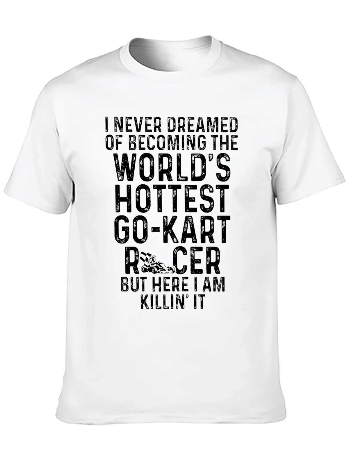 Worlds Hottest Go-Kart Racer T-Shirt product image 9
