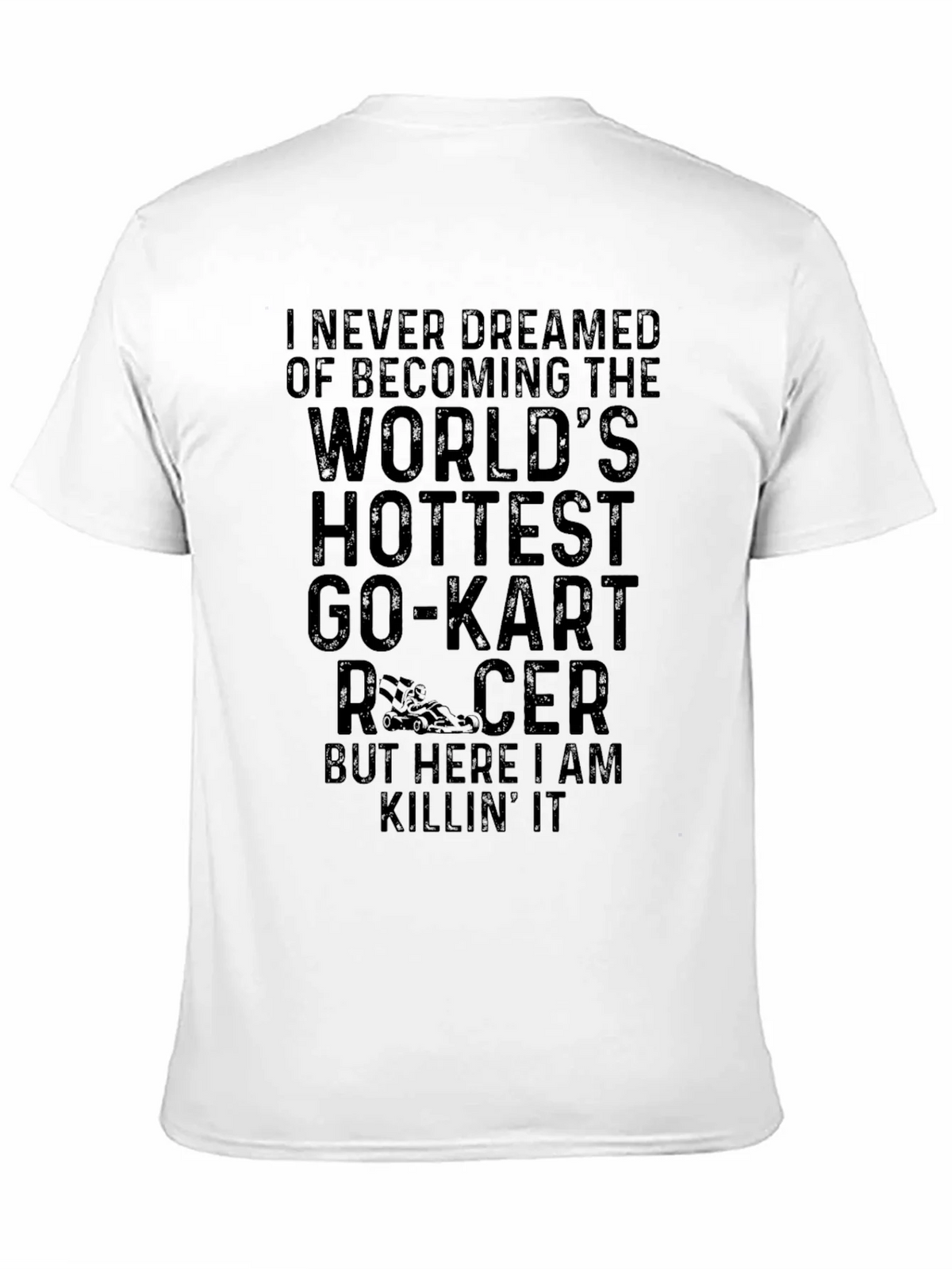 Worlds Hottest Go-Kart Racer T-Shirt product image 10