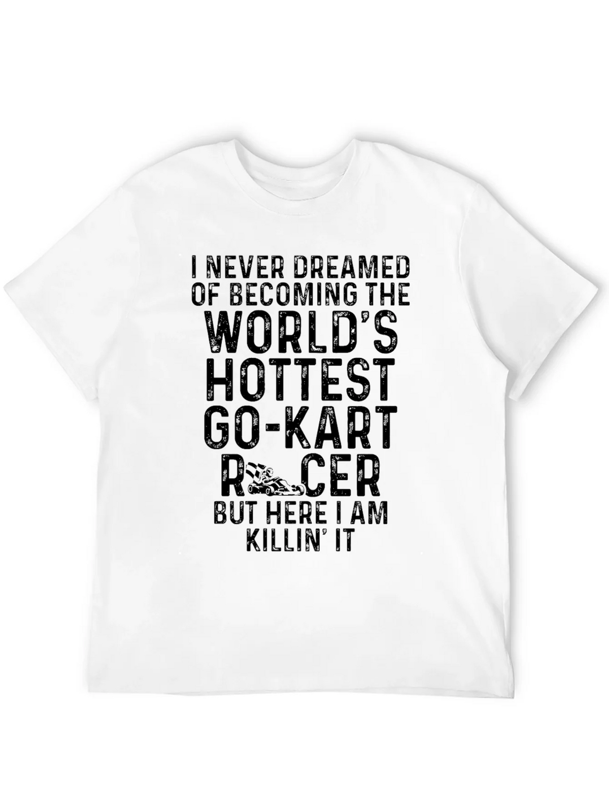 Worlds Hottest Go-Kart Racer T-Shirt product image 11