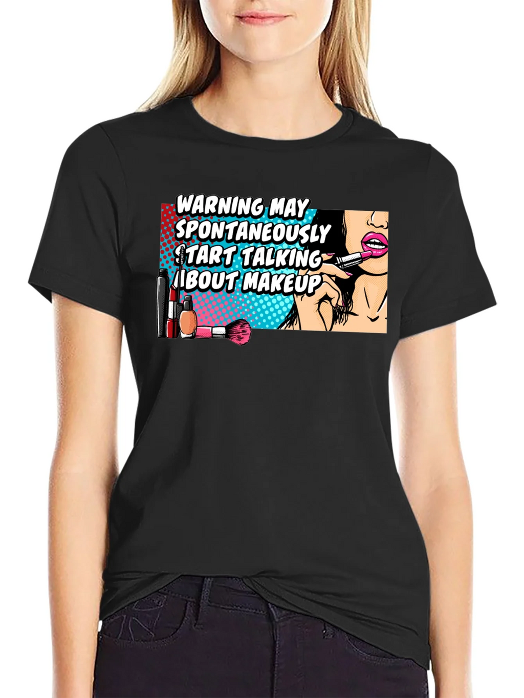 Warning May Spontaneously Talk About Makeup Graphic T-Shirt product image 2