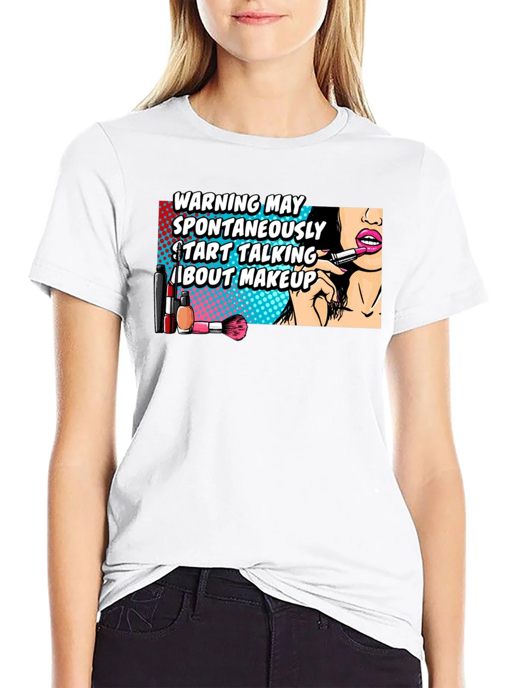 Warning May Spontaneously Talk About Makeup Graphic T-Shirt product image 7