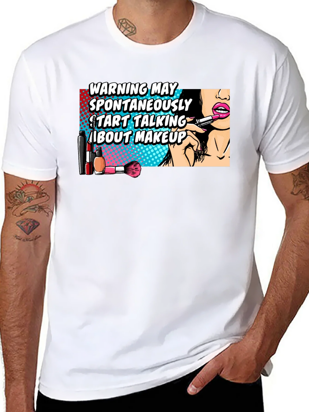 Warning May Spontaneously Talk About Makeup Graphic T-Shirt product image 6