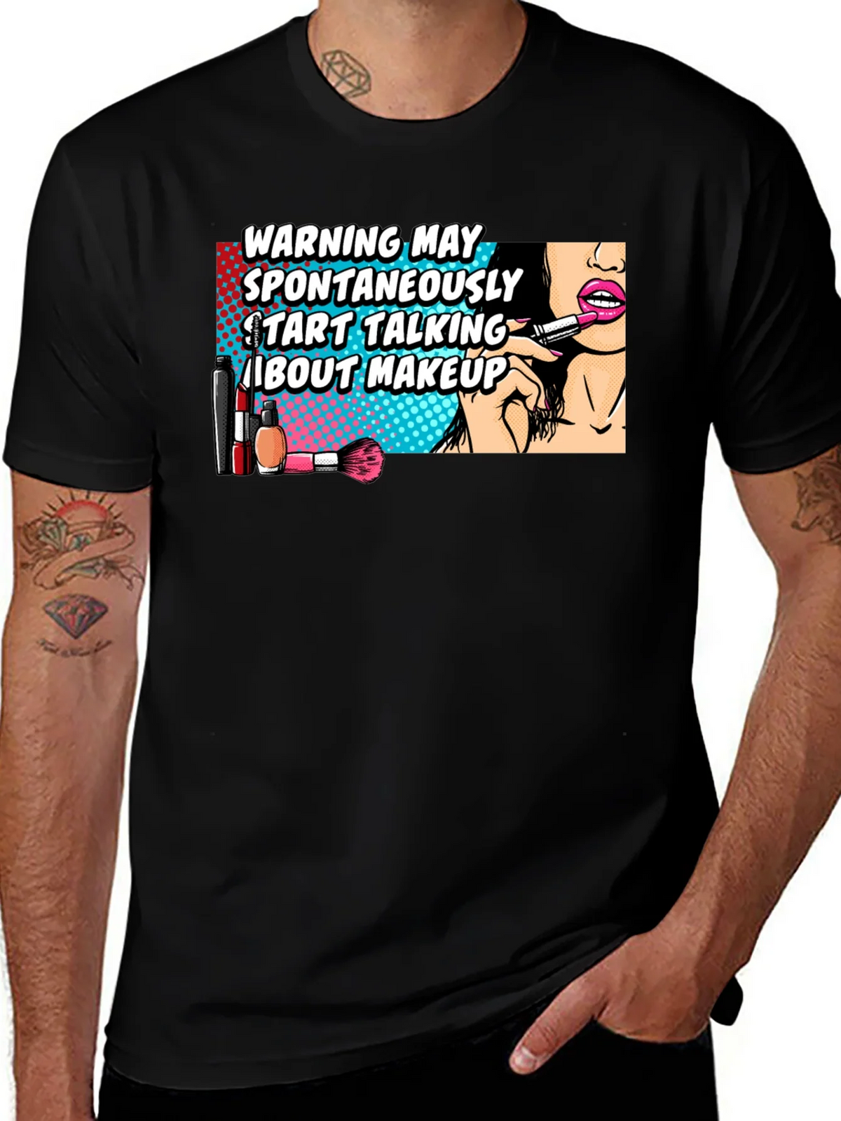 Warning May Spontaneously Talk About Makeup Graphic T-Shirt product image 1