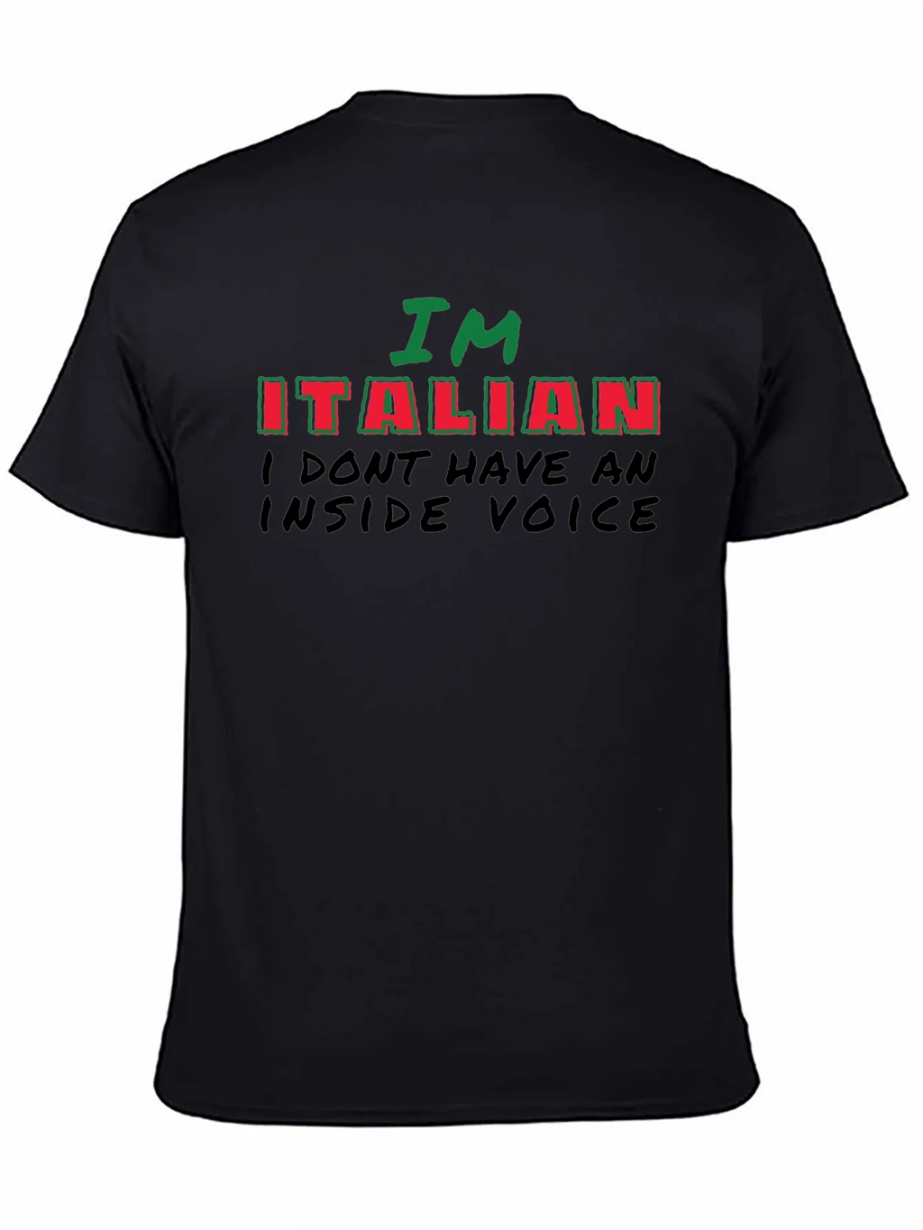 Im Italian - Funny Novelty T-Shirt product image 4