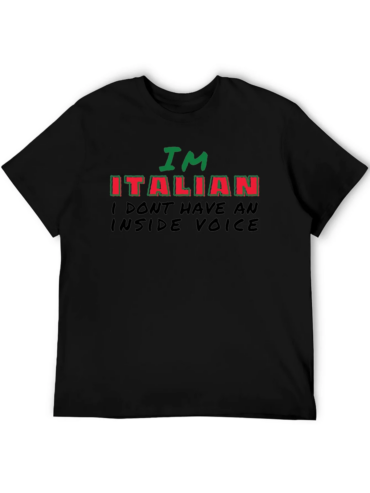 Im Italian - Funny Novelty T-Shirt product image 5