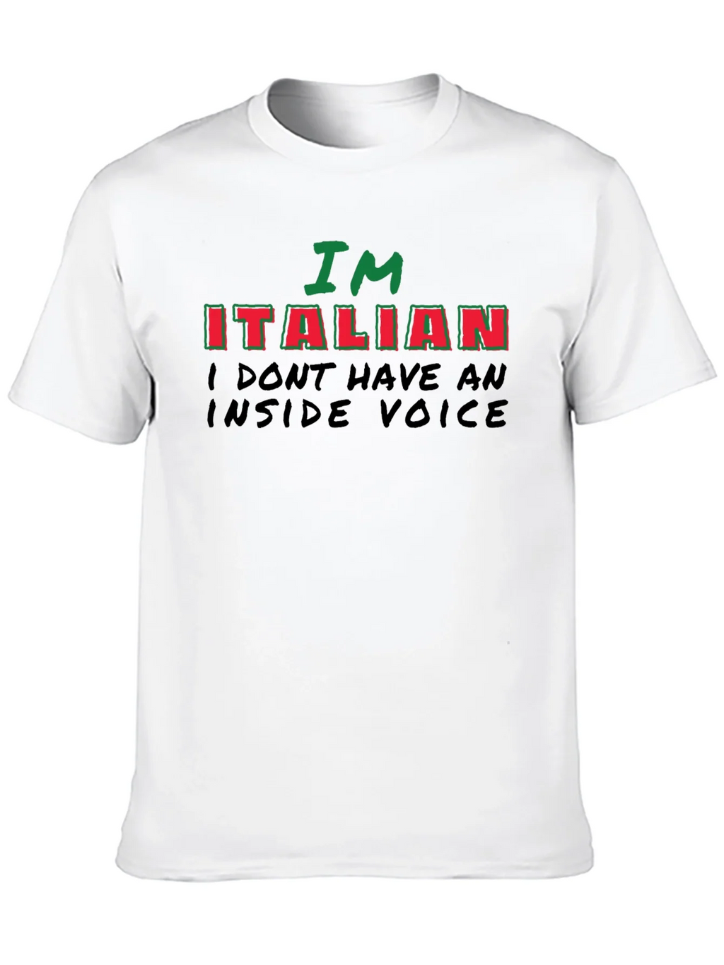 Im Italian - Funny Novelty T-Shirt product image 9
