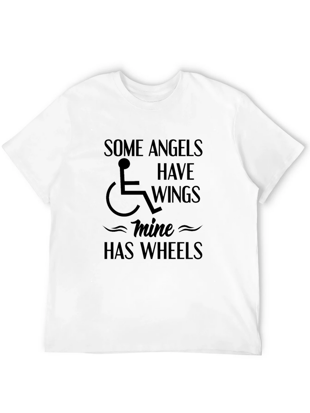Angels Have Wings Mine Has Wheels T-Shirt product image 11