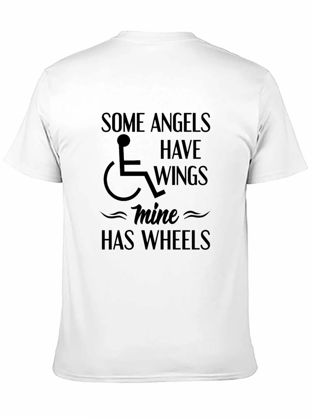 Angels Have Wings Mine Has Wheels T-Shirt product image 10