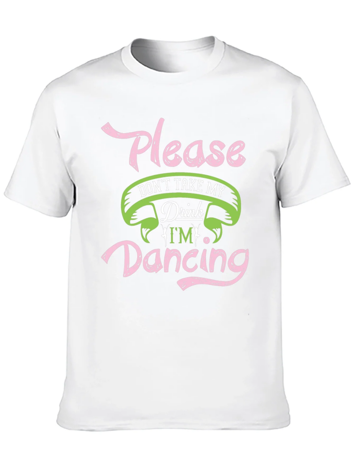 Please Dont Take My Drink Dancing Black T-Shirt product image 9