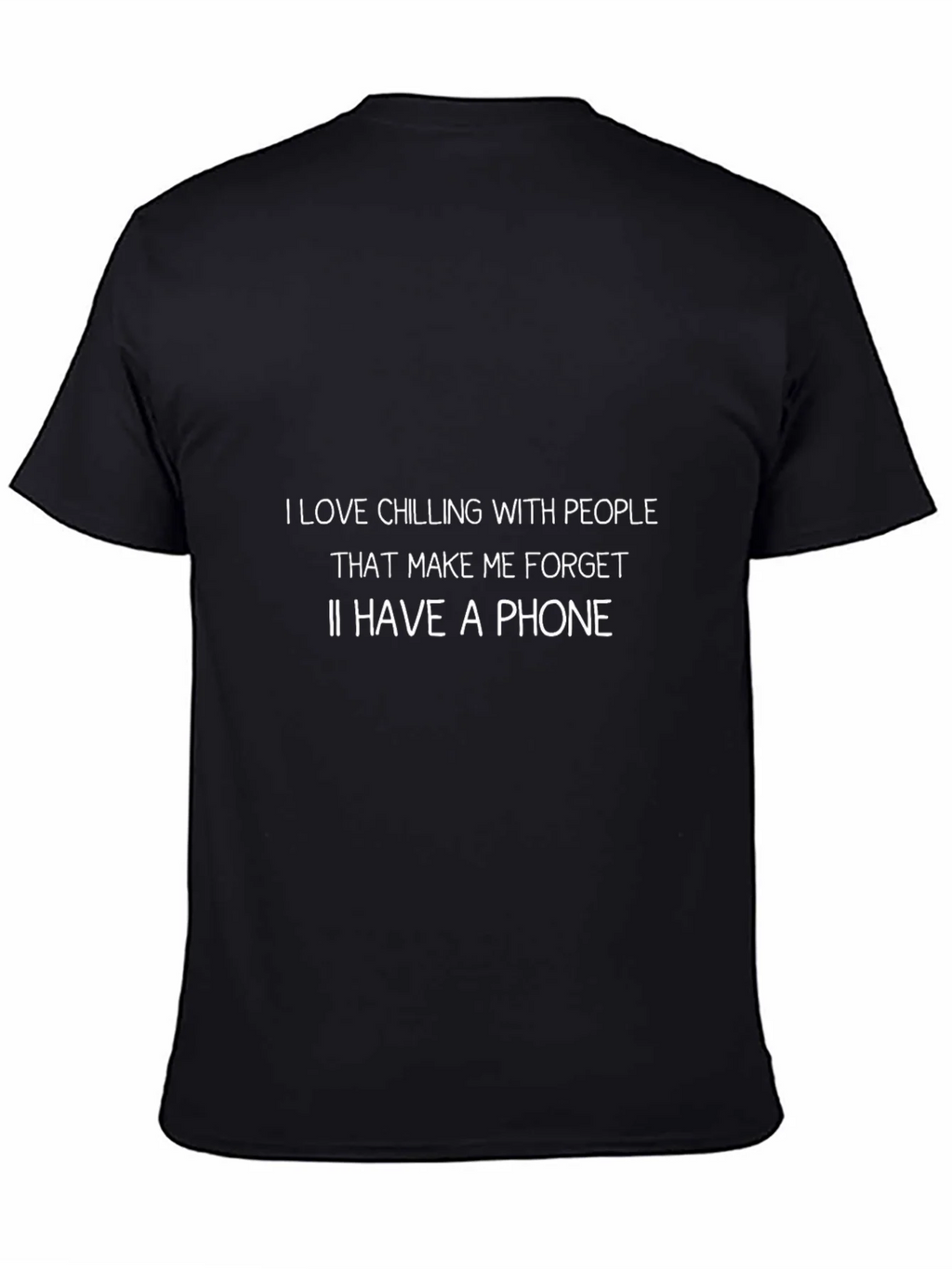 Chill Vibes T-Shirt: Forget Your Phone! product image 4