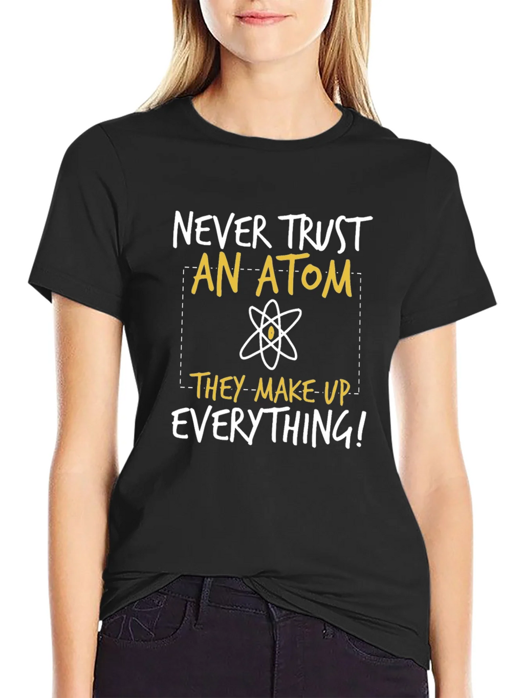 Funny Science T-Shirt: Never Trust An Atom product image 2