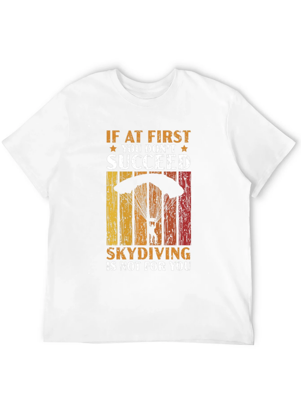 Skydiving T-Shirt - If At First You Dont Succeed product image 11