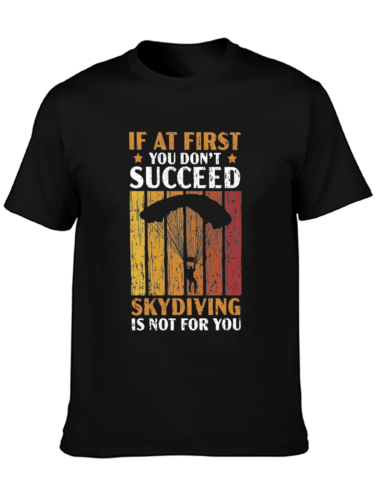 Skydiving T-Shirt - If At First You Dont Succeed product image 3