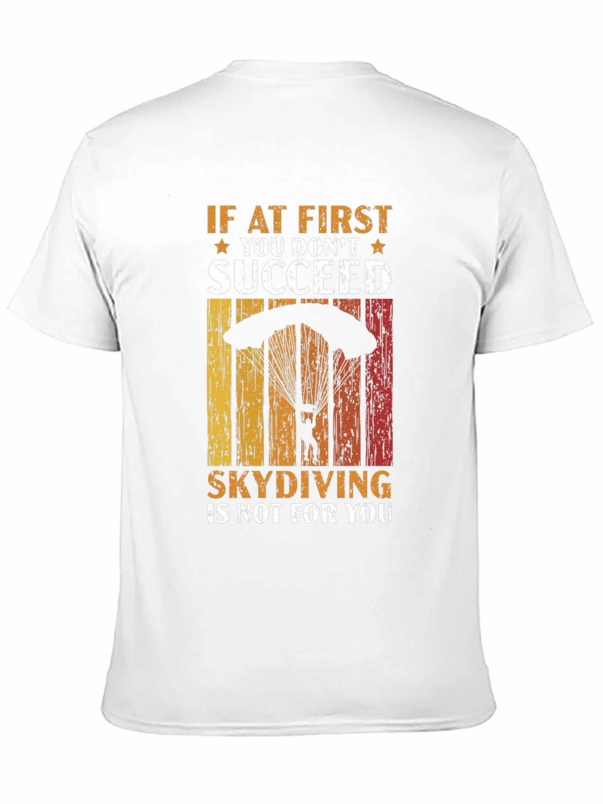 Skydiving T-Shirt - If At First You Dont Succeed product image 10