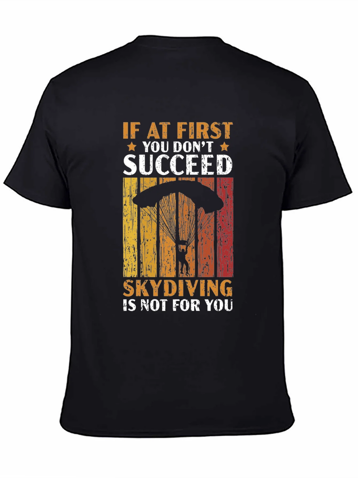 Skydiving T-Shirt - If At First You Dont Succeed product image 4