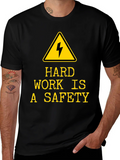 Hard Work is A Safety T-Shirt - Black product image 1
