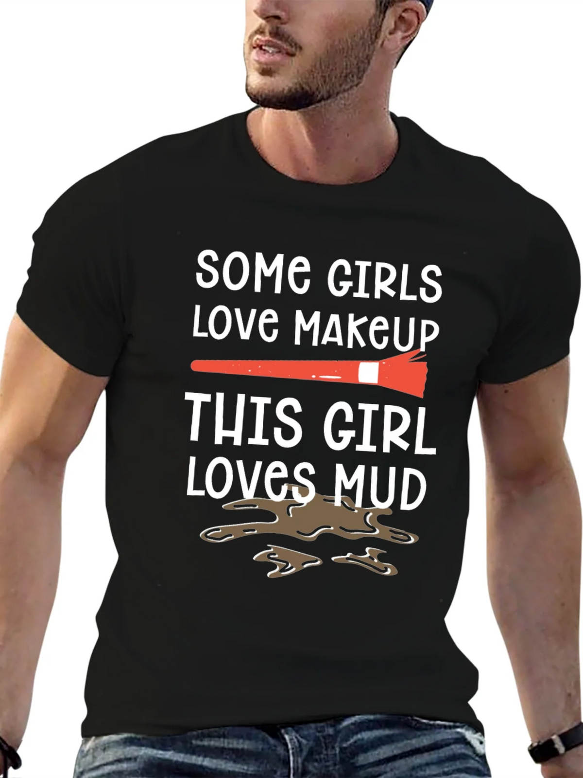 Mud Lover T-Shirt: Makeup vs. Fun Tee product image 6