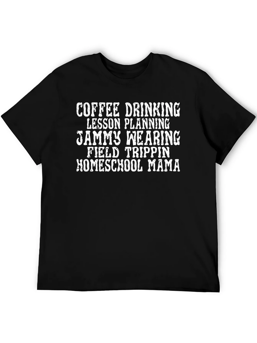 Coffee Drinking Homeschool Mama T-Shirt product image 5