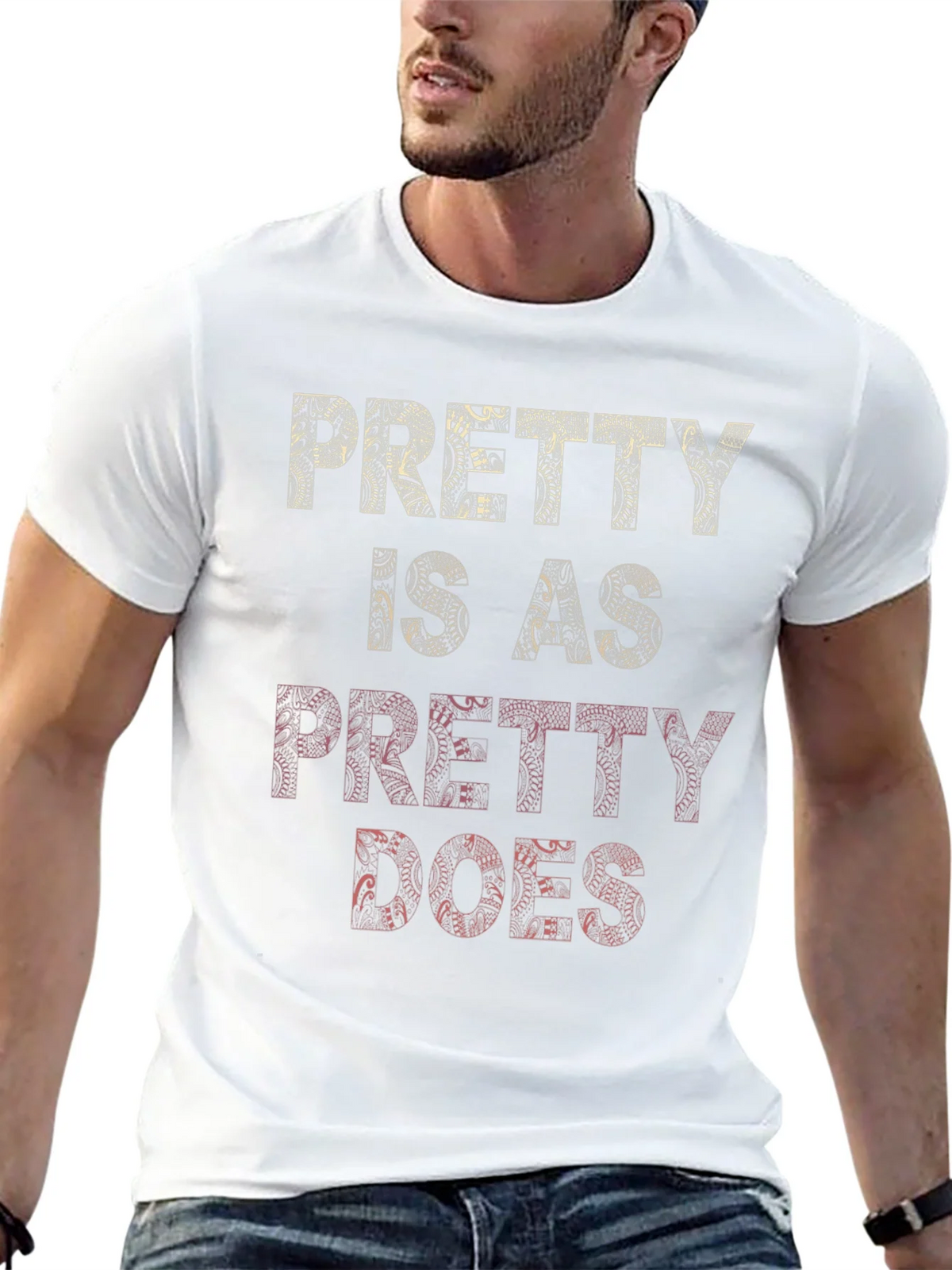 Pretty Is As Does Graphic T-Shirt product image 12