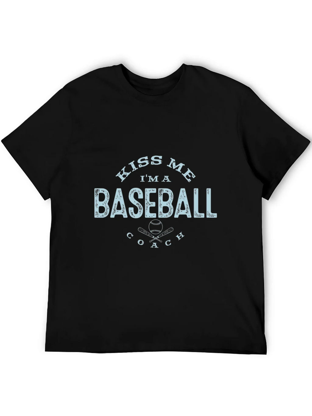 Kiss Me Im a Baseball Coach T-Shirt product image 5