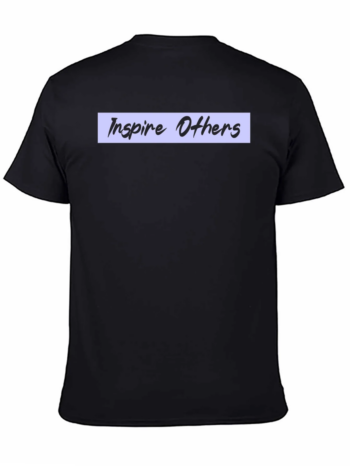 Inspire Others T-Shirt - Motivational Tee product image 4