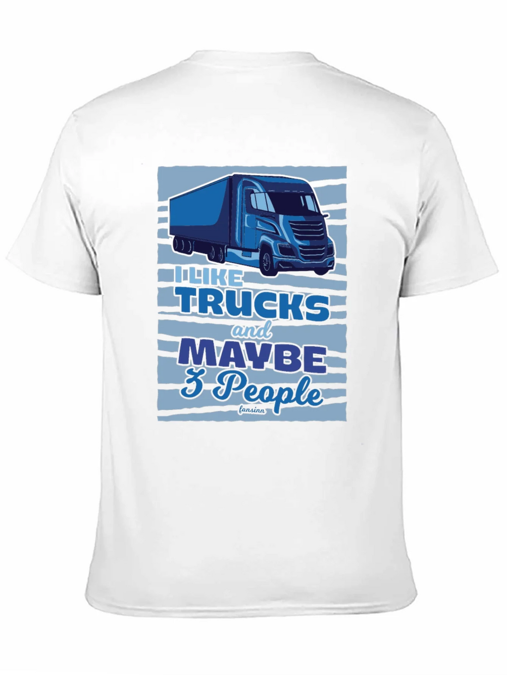 Truck Lover Graphic Tee - I Like Trucks and Maybe 3 People product image 10