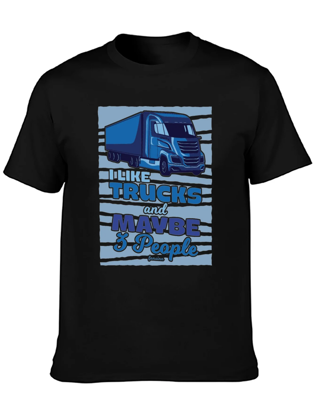 Truck Lover Graphic Tee - I Like Trucks and Maybe 3 People product image 3