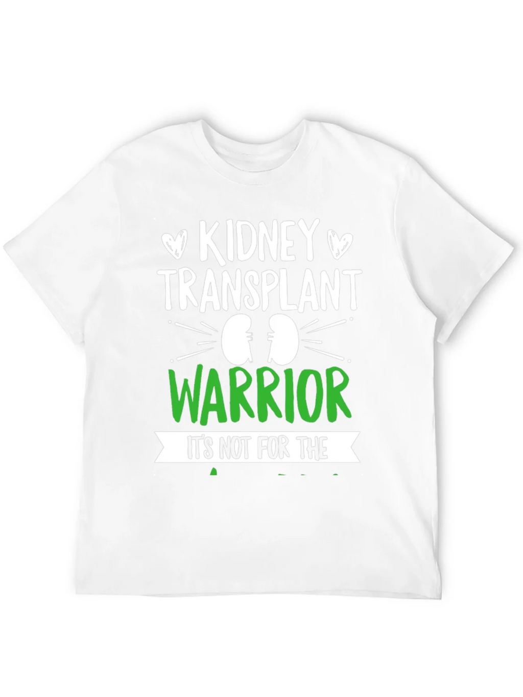 Kidney Transplant Warrior T-Shirt product image 11