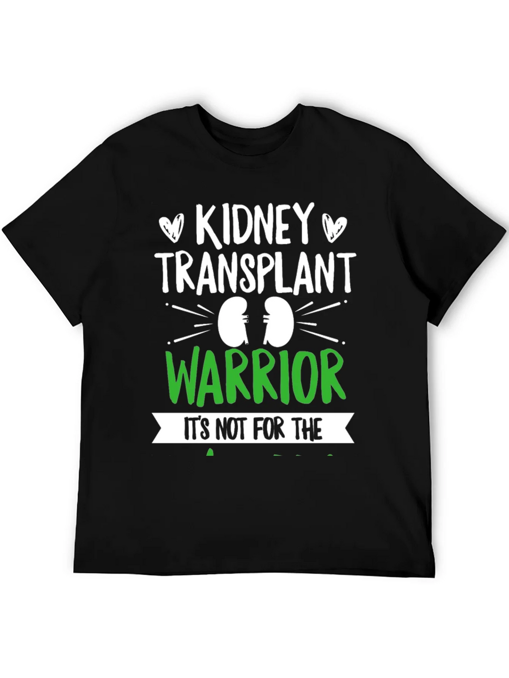 Kidney Transplant Warrior T-Shirt product image 5