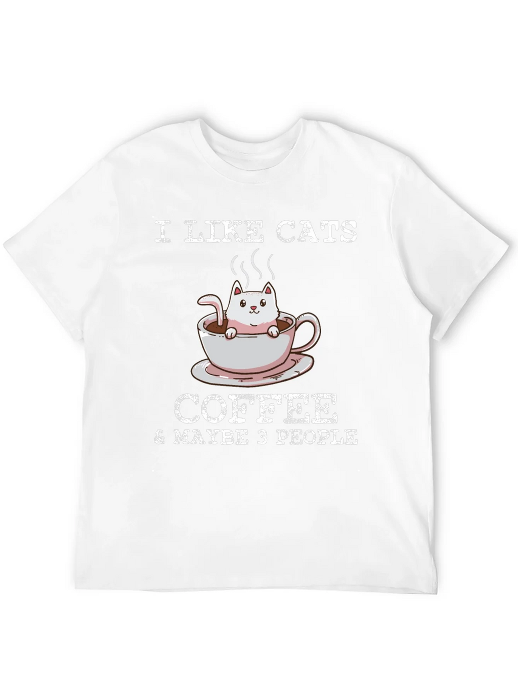 I Like Cats Coffee & Maybe 3 People T-Shirt product image 11