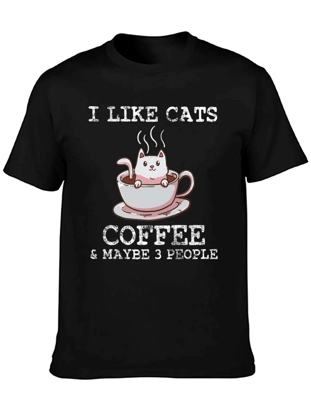 I Like Cats Coffee & Maybe 3 People T-Shirt product image 3
