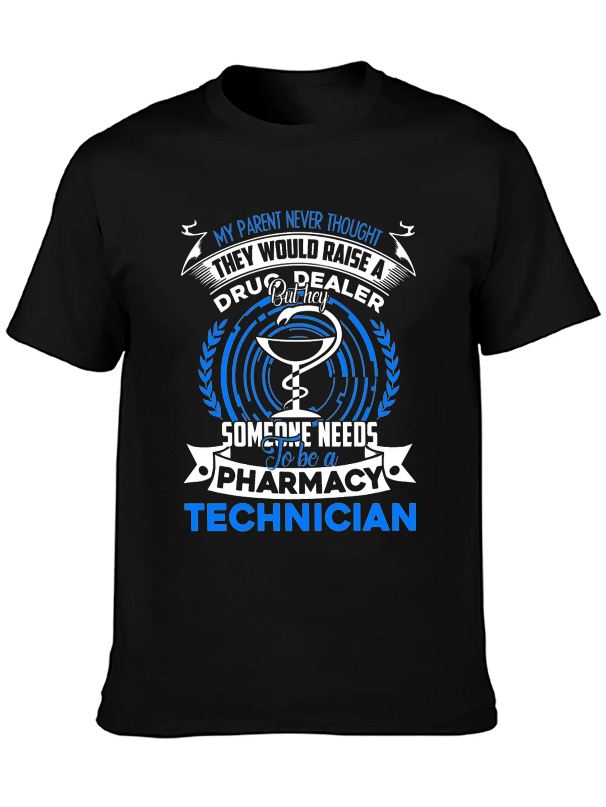Pharmacy Technician T-Shirt - Drug Dealer Humor Tee product image 3
