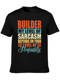 Builder Sarcasm Level Graphic T-Shirt product image 1