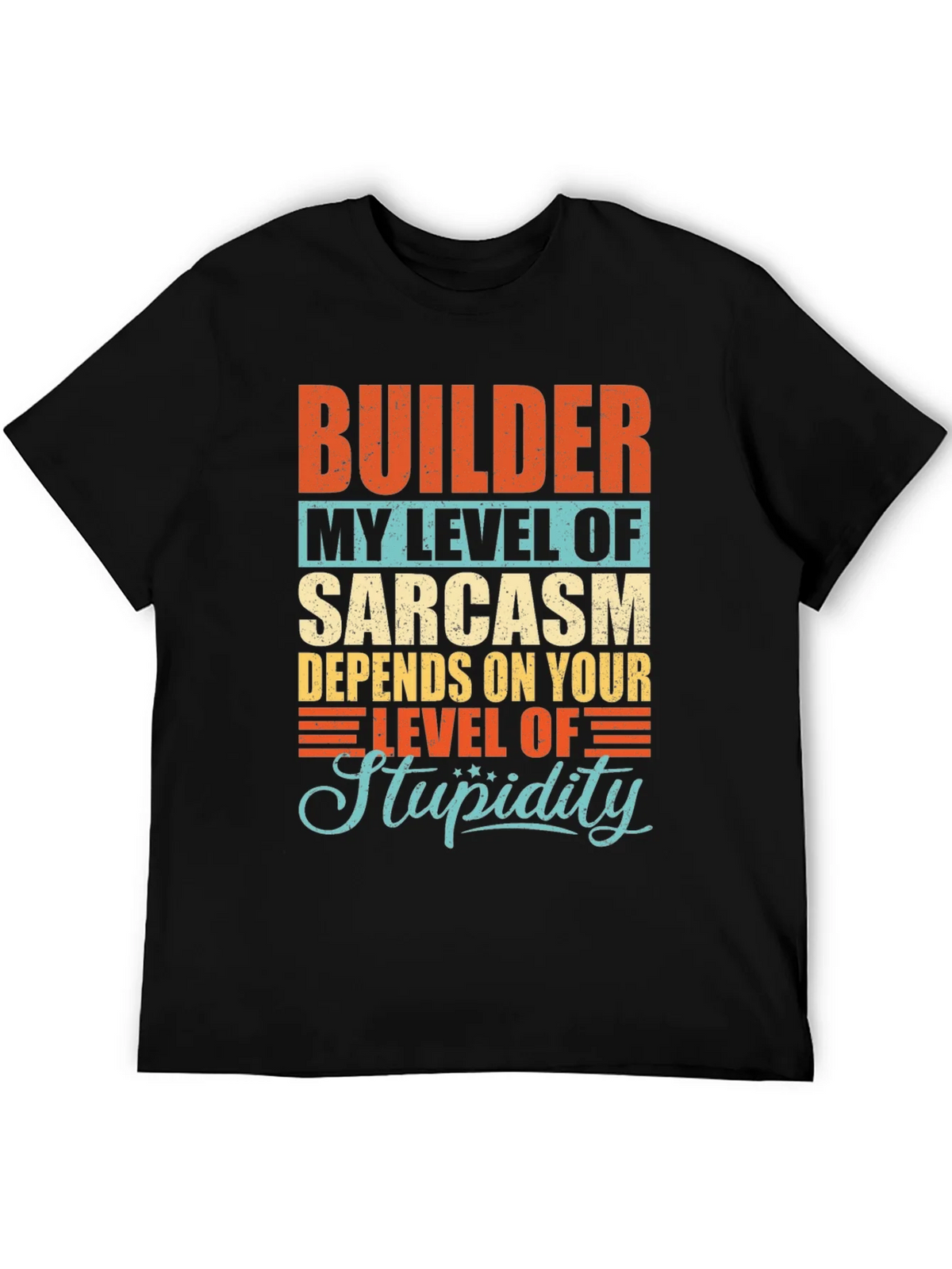Builder Sarcasm Level Graphic T-Shirt product image 3