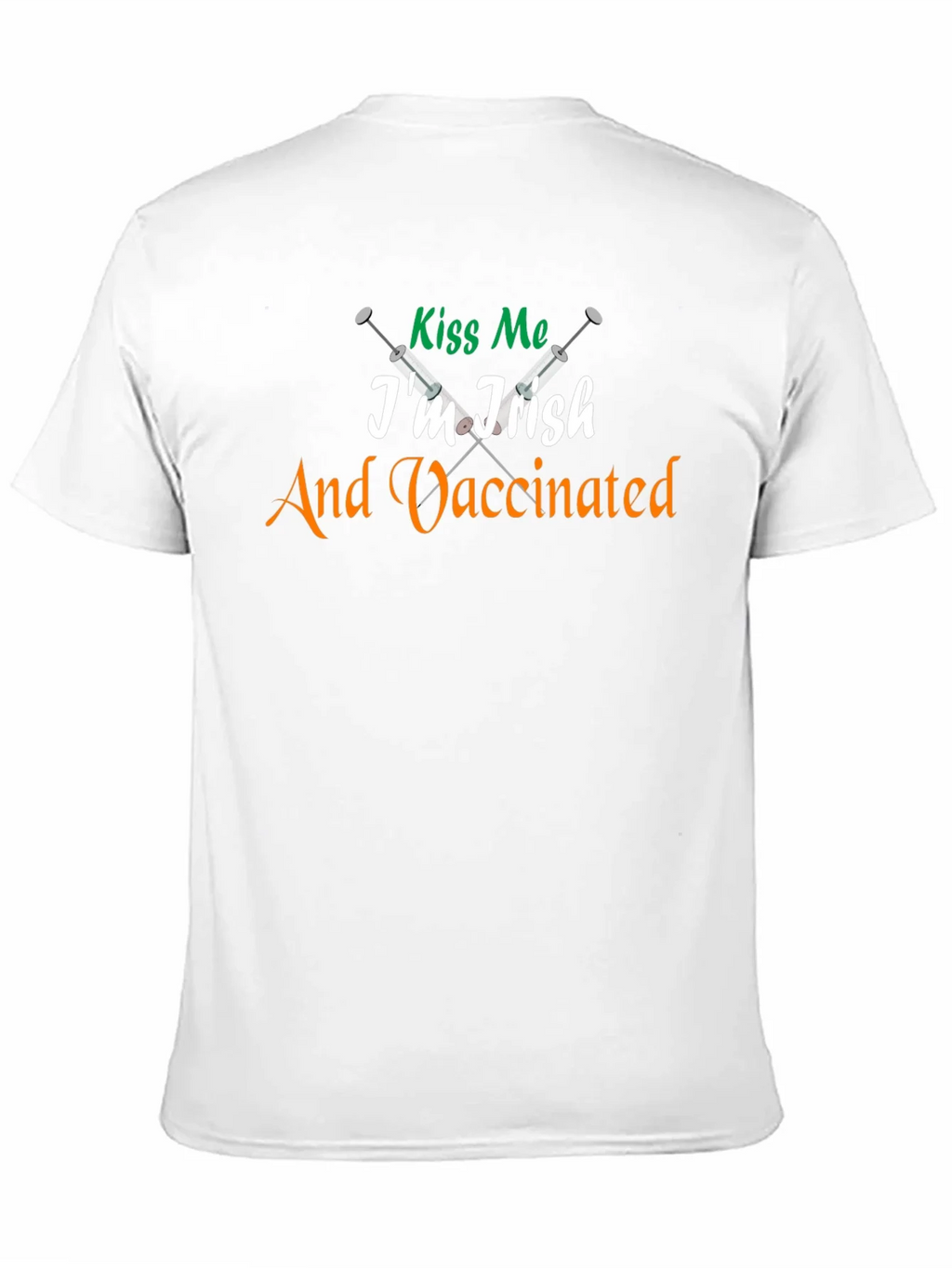 Kiss Me Im Irish & Vaccinated Tee product image 10