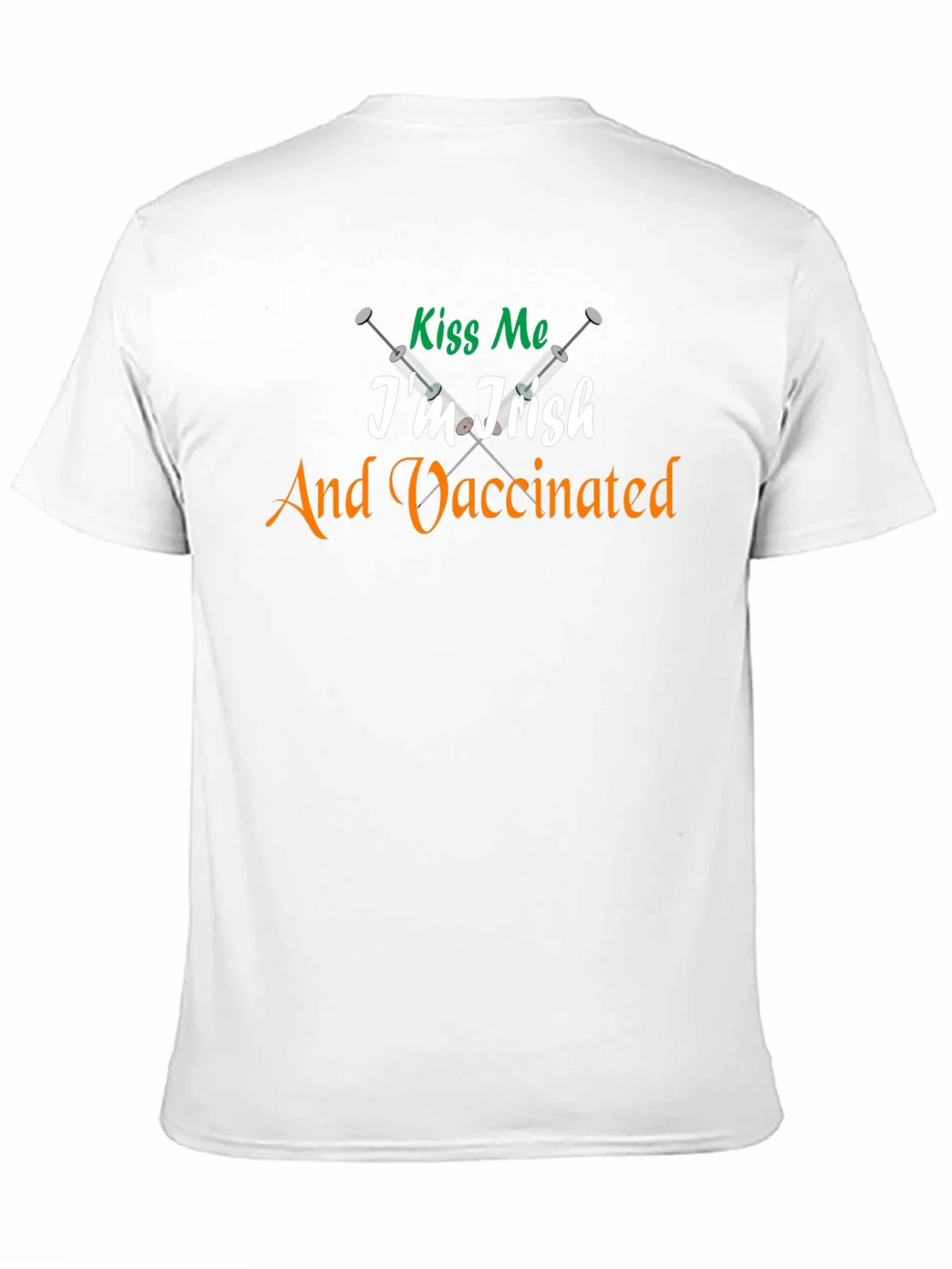 Kiss Me Im Irish & Vaccinated Tee product image 10