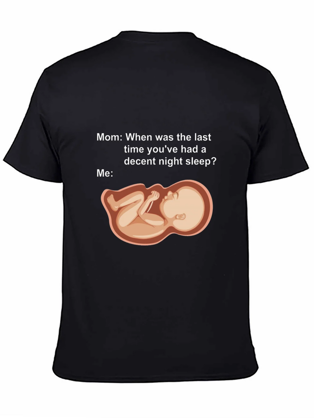 Humorous Pregnancy Sleeplessness T-Shirt product image 4