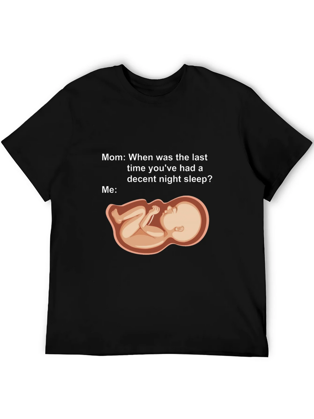 Humorous Pregnancy Sleeplessness T-Shirt product image 5