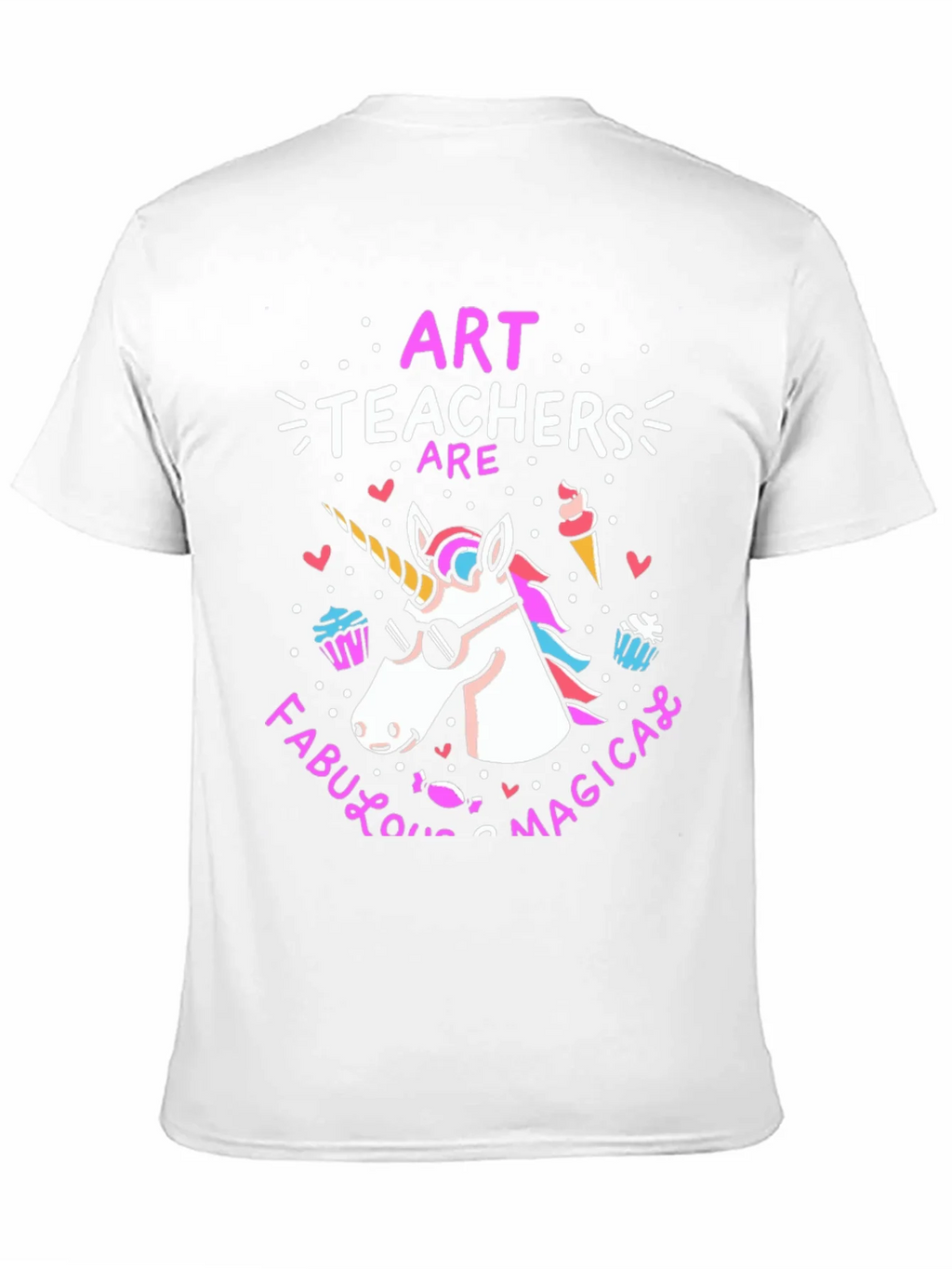 Art Teachers Are Fabulous Magical Unicorn T-Shirt product image 10
