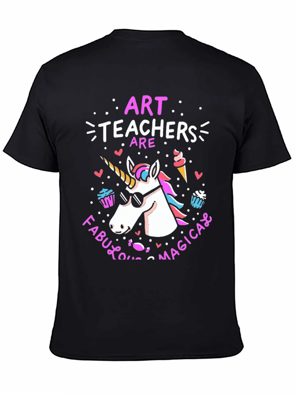 Art Teachers Are Fabulous Magical Unicorn T-Shirt product image 4