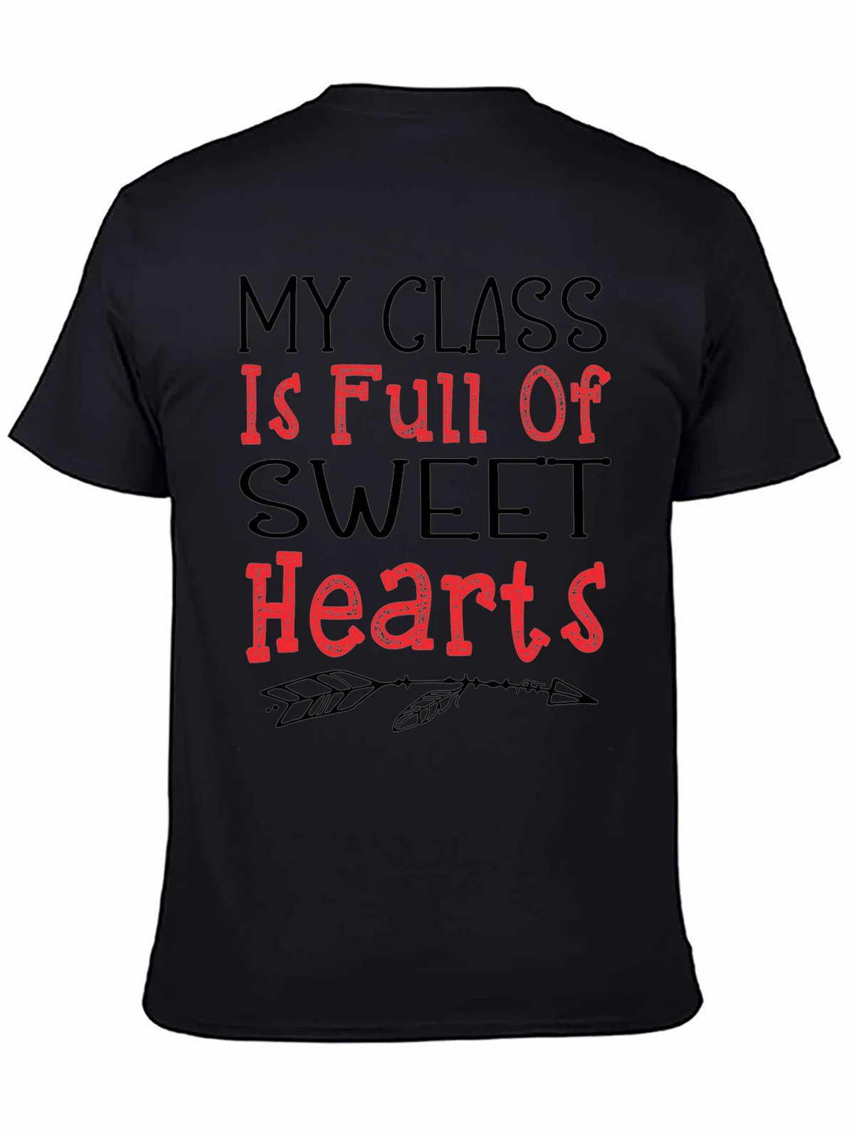 My Class is Full of Sweet Hearts T-Shirt product image 4
