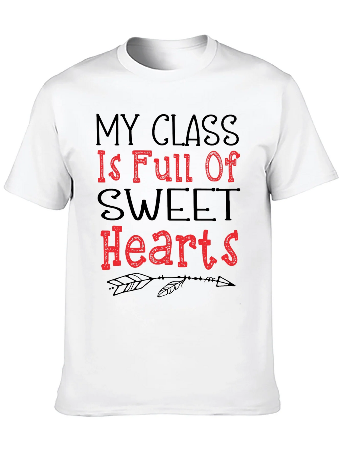 My Class is Full of Sweet Hearts T-Shirt product image 9